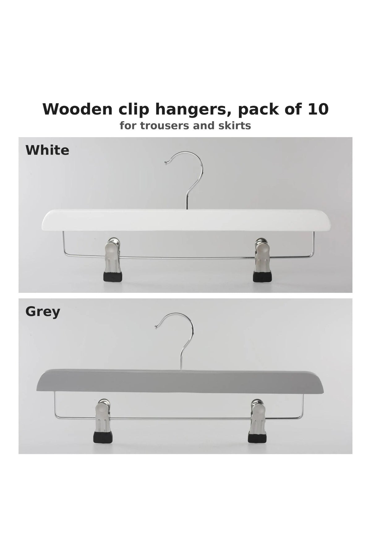 Wooden clip hangers for trousers and skirts, pack of 10, shown in white and in grey