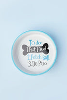 Doggy To-Do List Reminder Ceramic Pet Food Bowl — G Decor