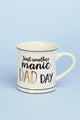 Parent Life Mug Just Another Manic Day Funny Coffee Cup - G Decor